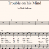 Trouble On His Mind harmony vocal sheet music (detail)